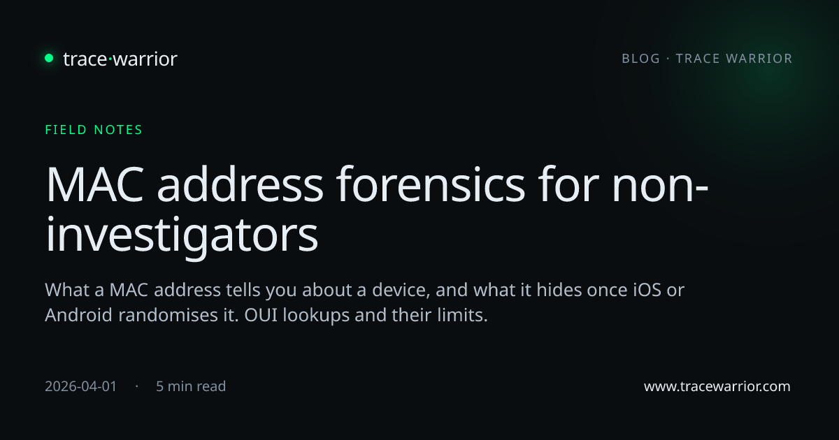 MAC address forensics for non-investigators · Trace Warrior